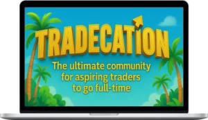 Tradecation – Course Only
